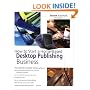 How to Start a Home-Based Desktop Publishing Business, 3rd