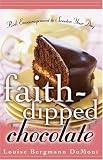 Faith-Dipped Chocolate