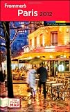 Frommers Paris 2012 (Frommers Color Complete)