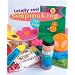 Totally Cool Soapmaking for Kids