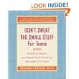 Don't Sweat the Small Stuff for Teens: Simple Ways to Keep Your Cool in Stressful Times (Don't Sweat the Small Stuff Series)