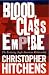 Blood, Class and Empire