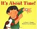 It's about Time! (Mathstart: Level 1 (HarperCollins Hardcover))