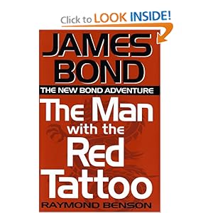 The Man with the Red Tattoo - Raymond Benson
