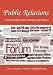 Public Relations: Critical Debates and Contemporary Problems