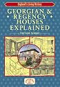 Georgian & Regency Houses Explained (England's Living History)