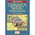 Georgian and Regency Houses Explained (England's Living History) by  Trevor Yorke