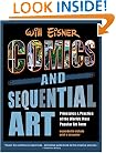 Comics & Sequential Art: Principles & Practice of the World's Most Popular Art Form!