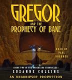 Gregor and the Prophecy of Bane