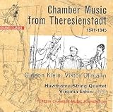 Chamber Music From Theresienstadt 1941-1945