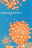 Chaosophy (Foreign Agents)