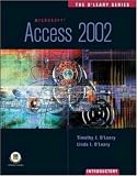 The OLeary Series: Access 2002 - Introductory