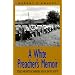 A White Preacher's Memoir: The Montgomery Bus Boycott