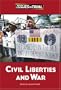 Civil Liberties and War (Issues on Trial)