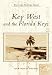 Book Key West and The Florida Keys  (FL)  (Postcard History)