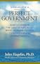 Manual for a Perfect Government