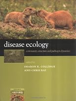 Disease Ecology: Community Structure and Pathogen Dynamics