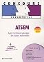 Concours ATSEM, Agent territorial sp�cialis� des �coles maternelles
