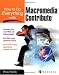 How to Do Everything with Macromedia Contribute
