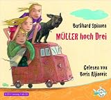 M&uuml;ller hoch Drei: 4 CDs - Burkhard Spinnen