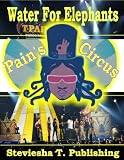 Water For Elephants (Pain's Circus)