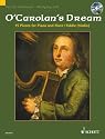 O'Carolan's Dream: 15 Stücke für Flöte (Violine) und Klavier. Flöte oder Violine (Fiedel) und Klavier; Gitarre ad lib..