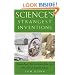 Science's Strangest Inventions: The Ultimate Guide to the Forgotten Gems of Scientific Invention