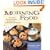 Morning Food: Breakfasts, Brunches and More for Savoring the Best Part of the Day