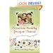 Creative Family Prayer Times: 52 Fun Ways to Pray Together