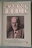 Sigmund Freud : his life in pictures and words
