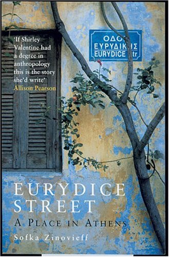 City Travel Guides Discounted  Books : Eurydice Street: A Place in Athens