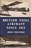 British naval aircraft since 1912