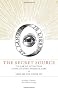 Secret Source: The Law of Attraction Is One of Seven Ancient Hermetic Laws - Here Are the Other Six