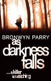 As darkness falls