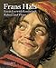 Frans Hals: Eye to Eye with Rembrandt, Rubens and Titian