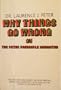 Why Things Go Wrong or the Peter Principle Revisited