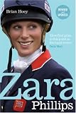 Zara Phillips: A Revealing Portrait of a Royal World Champion