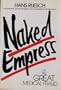Naked Empress or the Great Medical Fraud