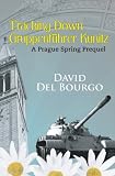 Tracking Down Gruppenführer Kunitz (Simon Wolfe Mystery)