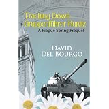 Tracking Down Gruppenführer Kunitz (Simon Wolfe Mystery)