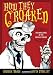 Image of How They Croaked: The Awful Ends of the Awfully Famous