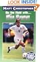 Mia Hamm: On the Field with... (Matt Christopher Sports Bio Bookshelf)