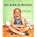 My Body Is Private