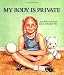 My Body Is Private (Albert Whitman Prairie Books)
