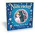 The Nutcracker: A Magic Theater Book