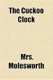 The Cuckoo Clock