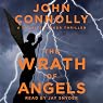The Wrath of Angels: A Charlie Parker Mystery, Book 11