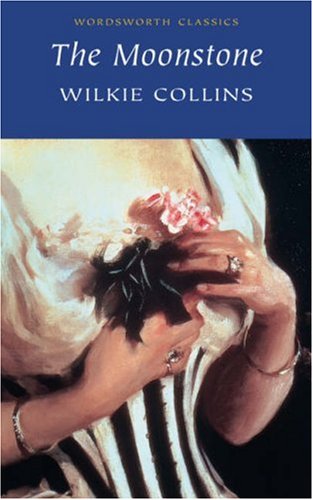 The Moonstone (Wordsworth Classics)