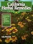 California Herbal Remedies: The History and Uses of Native Medicinal Plants