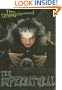 The Supernatural (Unexplained)